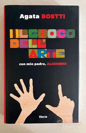 Boetti Il gioco dell'arte con mio padre Alighiero