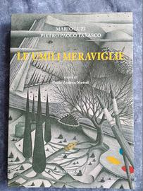 Le Umili Meraviglie - Luzi / P.P. Tarasco - Libro