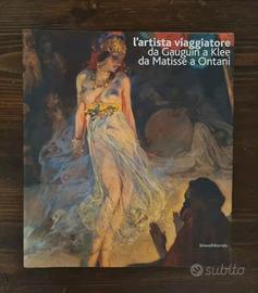 L'artista viaggiatore. Da Gauguin a Klee, da Matis