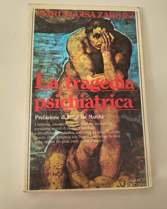la tragedia psichiatrica Maria Luisa Zardini 