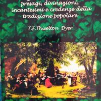 MAGIA POPOLARE di T.F. Thiselton Dyer