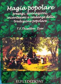 MAGIA POPOLARE di T.F. Thiselton Dyer