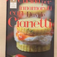 Libro Cucina per innamorati con Davide Cianetti