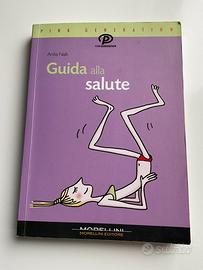 Libro: GUIDA ALLA SALUTE di Anita Naik