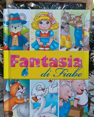 Fantasia di fiabe. EdiBimbi.