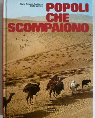 Popoli che scompaiono - Maria Antonia Capitanio