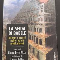 La sfida di Babele. Elena Bein Ricco. Claudiana.