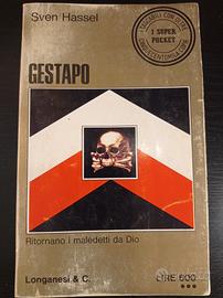 GESTAPO di Sven Hassel. 
Longanesi, 1973.