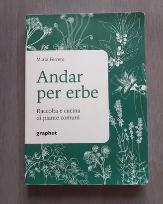 Libro "andar per erbe" di Marta Ferrero