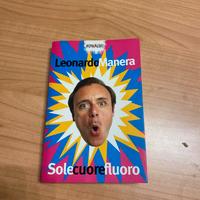 Libro "Sole cuore fluoro" di Leonardo Manera.