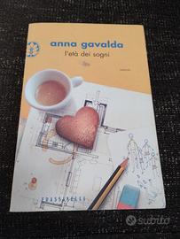 L'età dei sogni Anna Gavalda