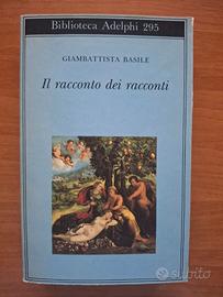 Il racconto dei racconti - Giambattista Basile