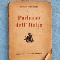 Parliamo dell'Italia, di Vincenzo Cardarelli. 1931