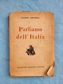 Parliamo dell'Italia, di Vincenzo Cardarelli. 1931