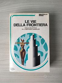 Le vie della Frontiera - Ciclo galattico