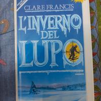 Clare Francis - L'inverno del lupo - Romanzo