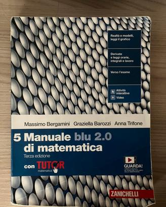 Manuale blu 2.0 di matematica 5 terza edizione