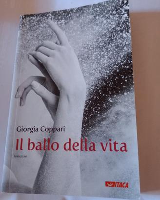 921 Romanzo Giorgia Coppari " IL BALLO DELLA VITA 