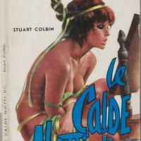 Le notti caldi di . Stuart Colbin 1968