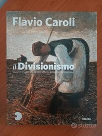 Flavio Caroli - Il Divisionismo 