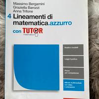 Libro di matematica "Lineamenti di matematica 4"