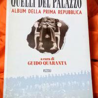 Quelli del Palazzo. Album della prima Repubblica