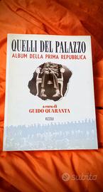 Quelli del Palazzo. Album della prima Repubblica