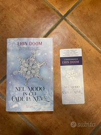 Nel modo in cui cade la neve - Erin Doom