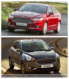 Ricambi ford mondeo-ka+ ka + 2014-2023