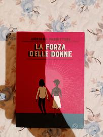 libro "la forza delle donne" di Adriana pannitteri