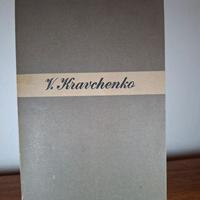 Ho scelto la libertà  di V. Kravchenko
