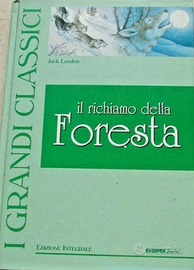 Libro il Richiamo della Foresta,edizione integrale