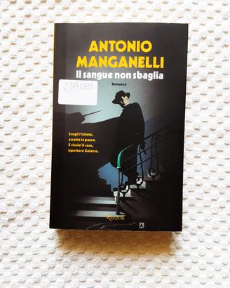 Il sangue non sbaglia di Antonio Manganelli 
