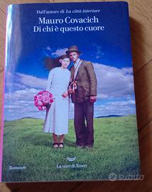 di chi è questo cuore, mauro covacich