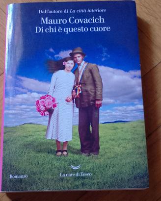 di chi è questo cuore, mauro covacich
