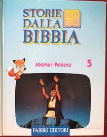 Storie dalla Bibbia Abramo il Patriarca volume 5