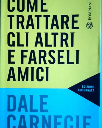 Come trattare gli altri e farseli amici.