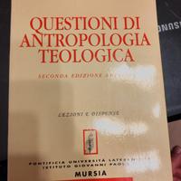 Questioni Antropologia Teologica. Scola. Mursia