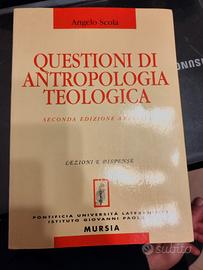 Questioni Antropologia Teologica. Scola. Mursia