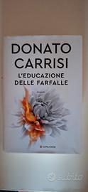 Donato Carrisi - L'educazione delle farfalle Libro