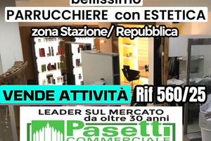 PARRUCCHIERE/ESTETICA zona Stazione/Repubblica