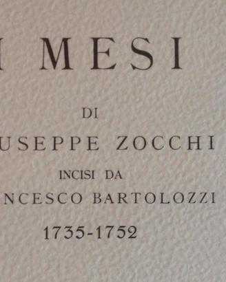 I MESI  di g. Zocchi incisi da F. Bartolozzi
