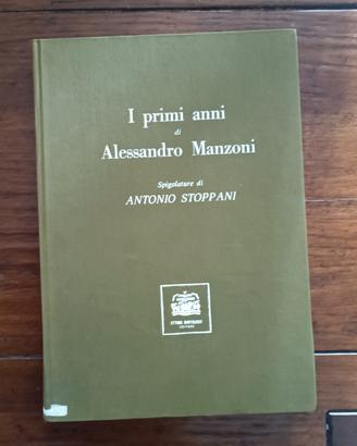I primi anni di Alessandro  Manzoni  Raro Stoppani