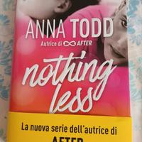 Libro Nothing less di Anna Todd vol.1
