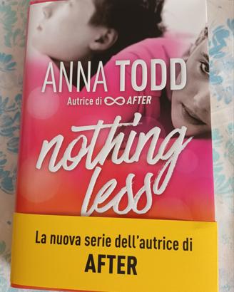 Libro Nothing less di Anna Todd vol.1