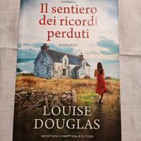 Louise Douglas Il sentiero dei ricordi perduti