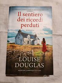 Louise Douglas Il sentiero dei ricordi perduti