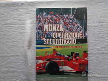 LIBRO-MONZA OPERAZIONE SALVATAGGIO-[T6]