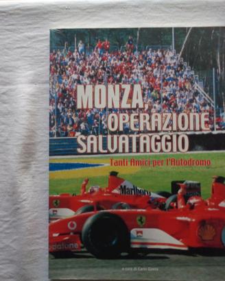 LIBRO-MONZA OPERAZIONE SALVATAGGIO-[T6]
