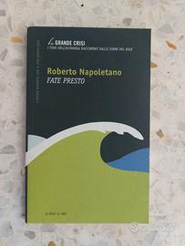 ROBERTO NAPOLETANO - FATE PRESTO - ED.2012 IL SOLE